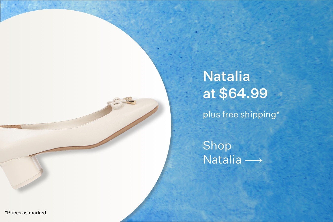 Natalia at $64.99