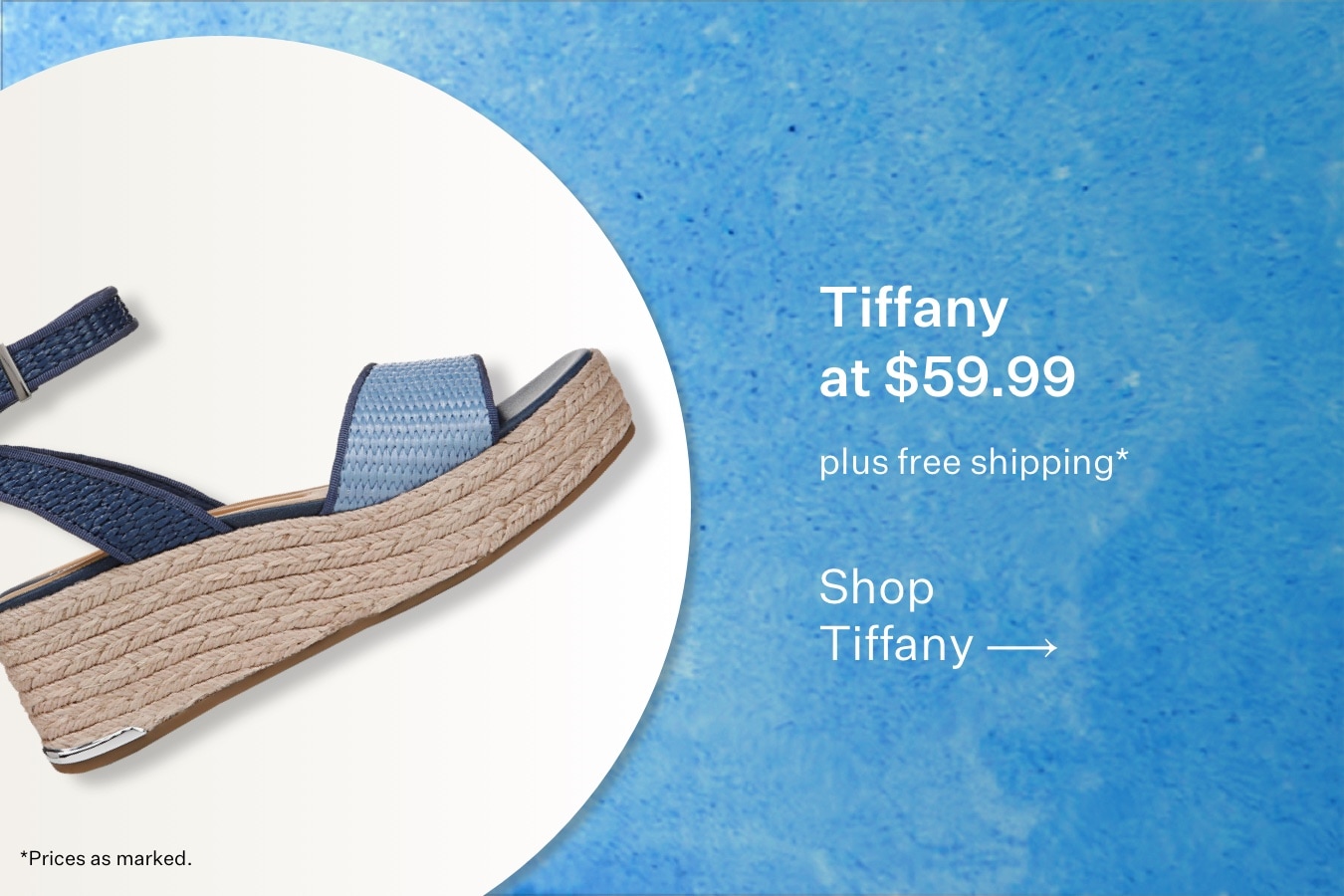 Tiffany at $59.99